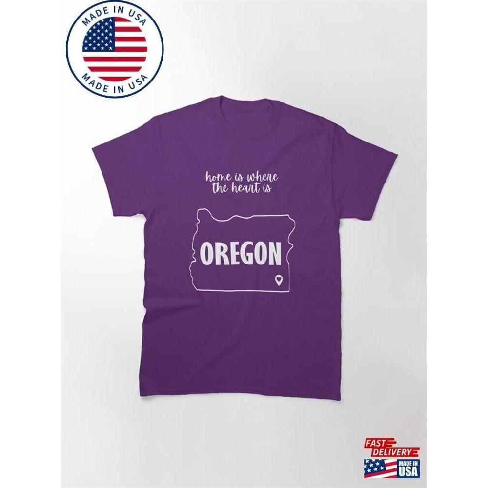 Home Is Where The Heart Oregon Classic T-Shirt